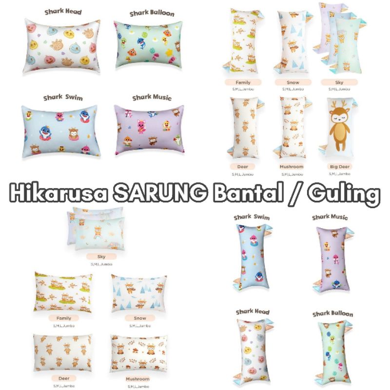 Sarung Bantal dan Guling Hikaru / Hikarusa Bolster and Pillow Case Big Deer / Shark / Family / Mushroom / Sky Deer