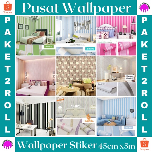 PROMO - WALLPAPER PAKET 2 ROLL ( BUY 1 GET 1 FREE ) WALLSTIKER PREMIUM HIGH QUALTY BEST SELLER MOTIF SALUR