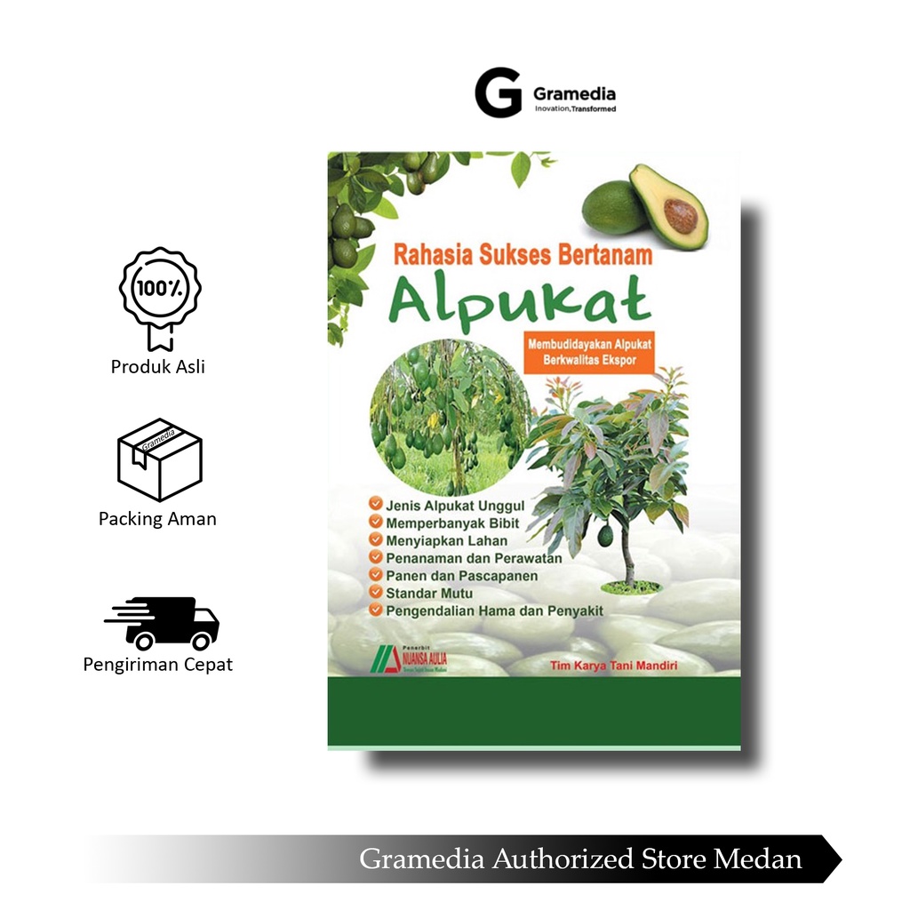 Gramedia Medan - RAHASIA SUKSES BERTANAM ALPUKAT