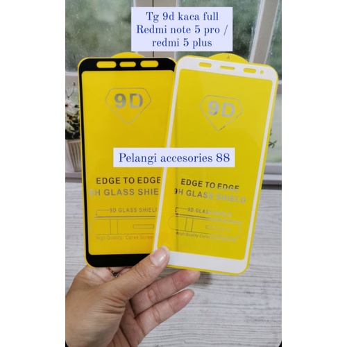 TEMPERED GLASS REDMI NOTE 5 / NOTE 5 PRO / 5 PLUSANTIGORES FULL LEM FULL COVER 9D ANTI GORES KACA