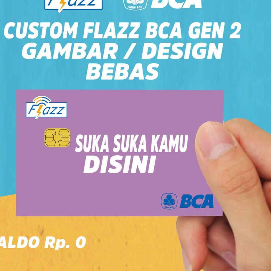 マ Flazz Gen 2, Flazz BCA Gen 2, Flazz BCA, Flazz, Flazz Gen 2 Custom, Flazz BCA Gen 2 Custom, Flazz 