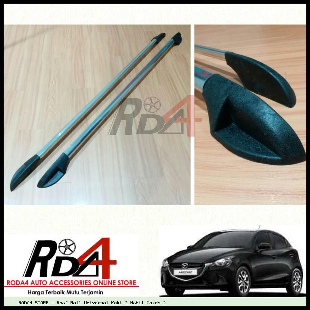 Roof Rail Universal Kaki 2 Mobil Mazda 2