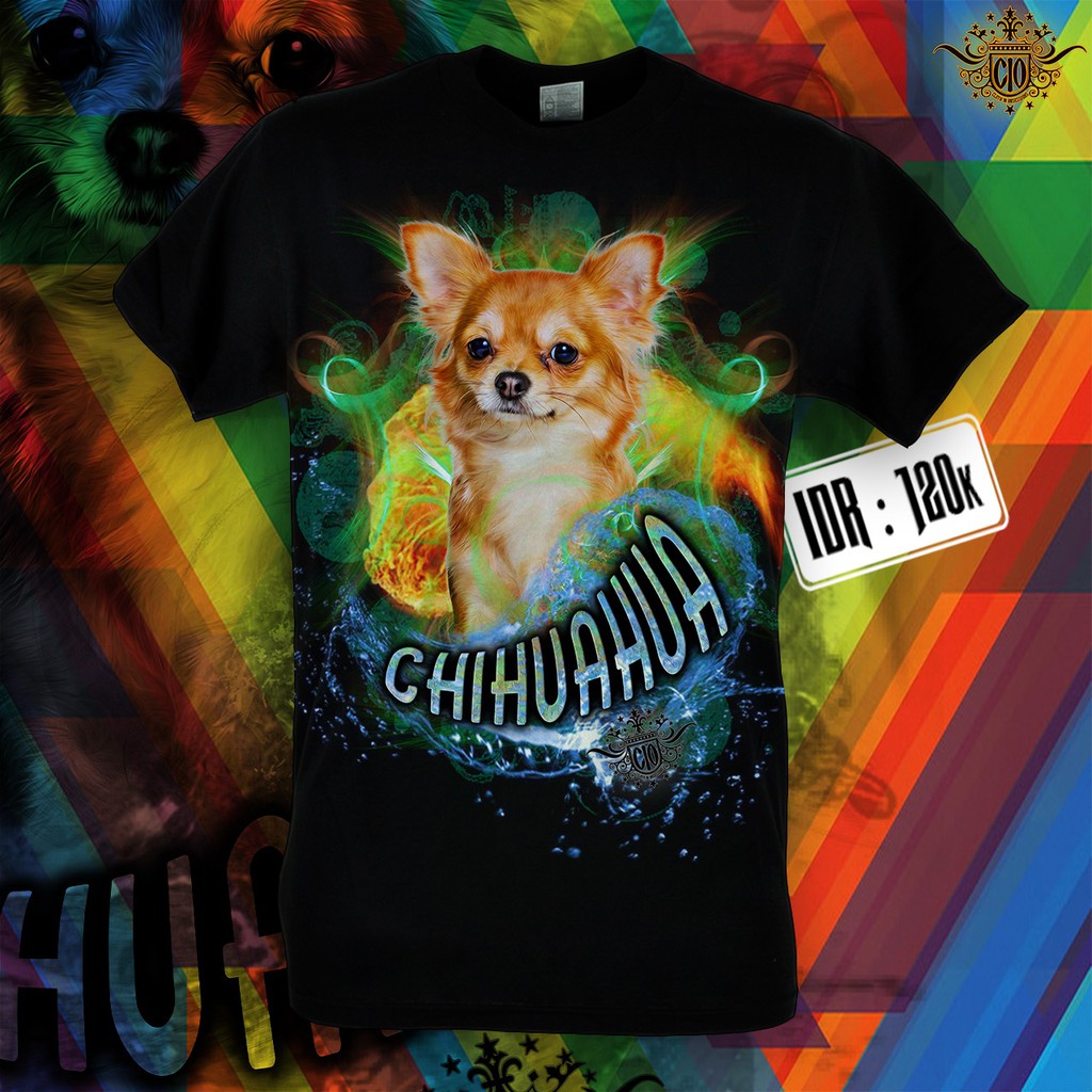 CHIHUAHUA T SHIRT PRINTING - KAOS GAMBAR ANJING CHIHUAHUA - BAJU GAMBAR ANJING CHIHUAHUA