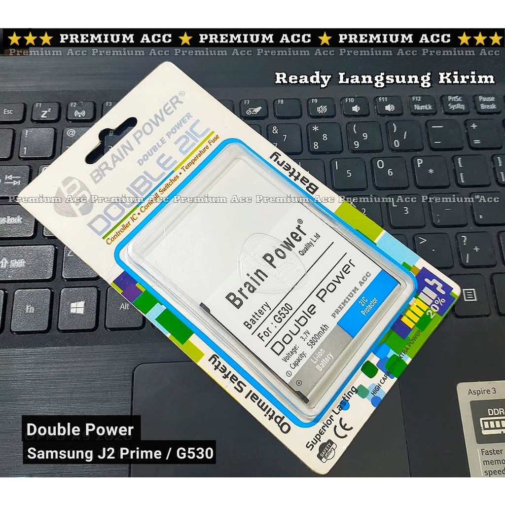 Battery Baterai Batre Samsung G530 J2 PRIME Double Power 2IC / Batre Samsung J3 2016 J2 J5 Brain Power