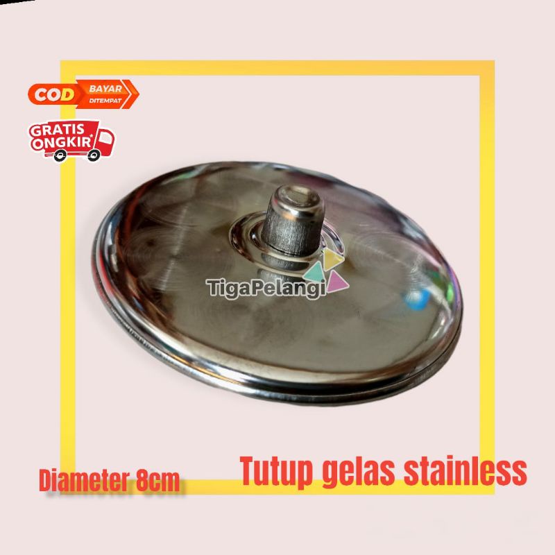 Tutup gelas stainless