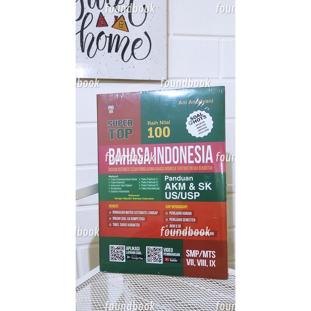 Super Top Bahasa Indonesia SMP/MTs - Panduan AKM & SK US/USP