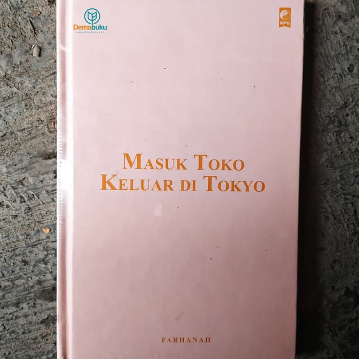 Buku Masuk Toko keluar di Tokyo - Farhanah