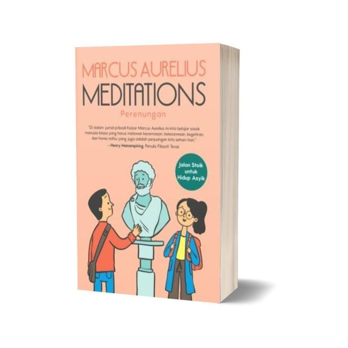 

BUKU MEDITATIONS - MARCUS AURELIUS Best Seller