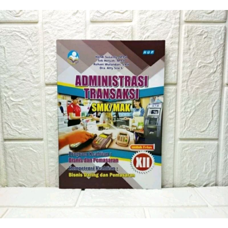 

BUKU ADMINISTRASI TRANSAKSI SMK KELAS 12
