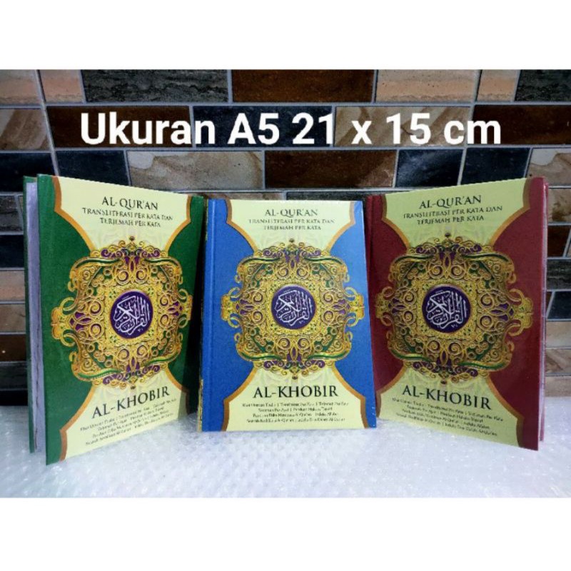 Al Khobir A5 Al Qur'an Terjemah Perkata,Mushaf Al Khobir Terjemah Perkata A5