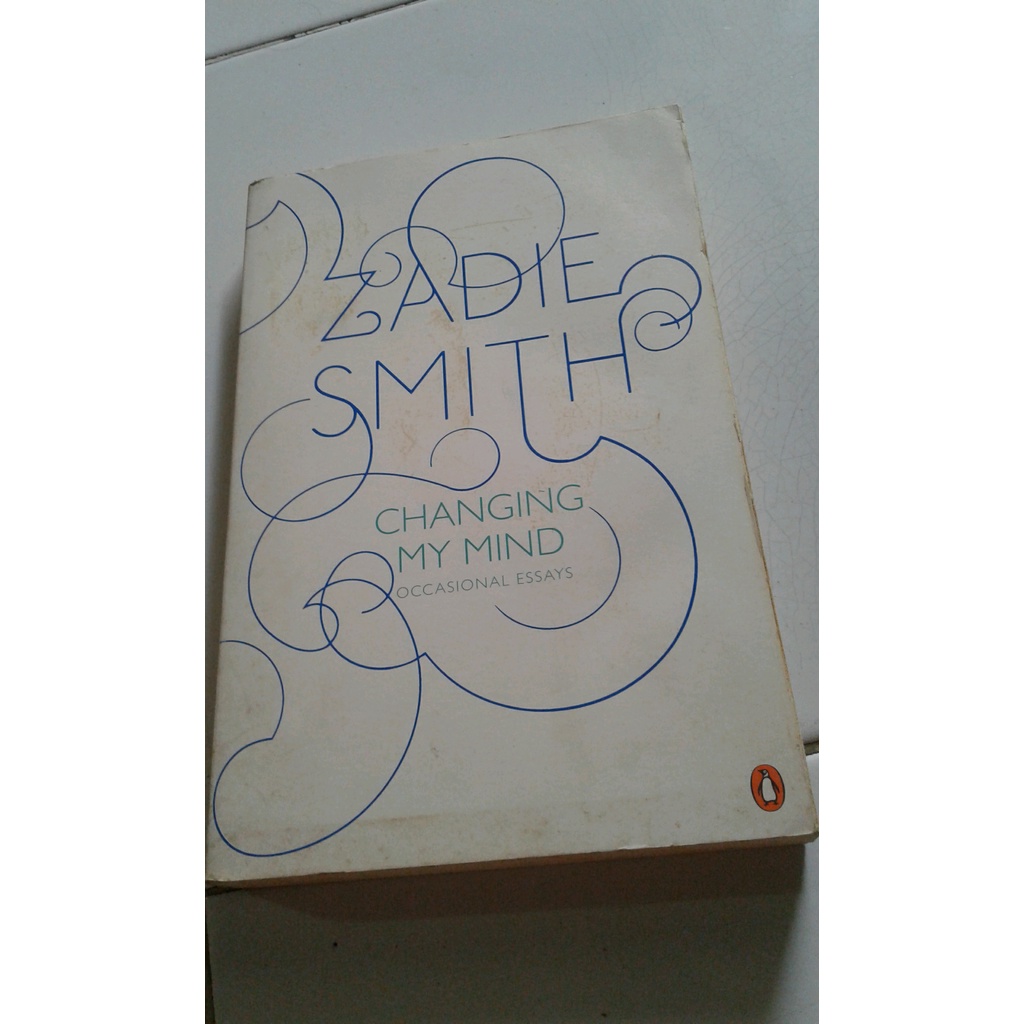 

ORIGINAL Changing my Mind - Zadie Smith