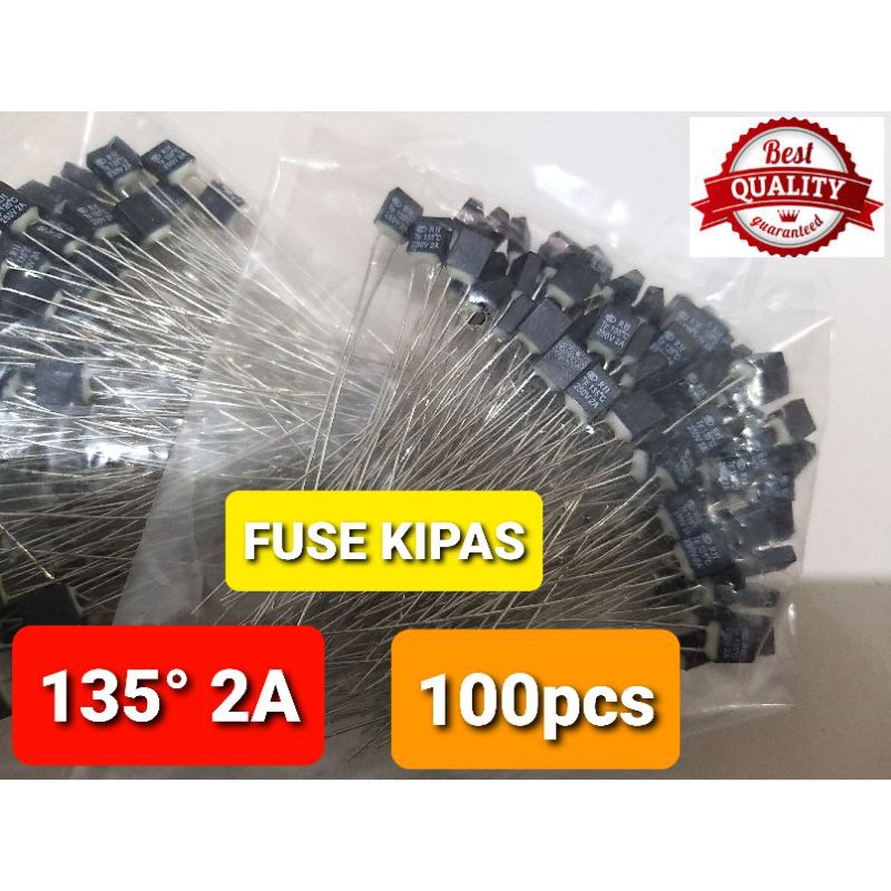 Sekering Termofuse Kipas Angin 135° 2A 100pcs