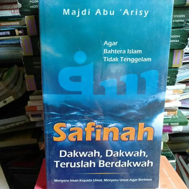 Buku Safinah Dakwah Dakwah Teruslah Berdakwah