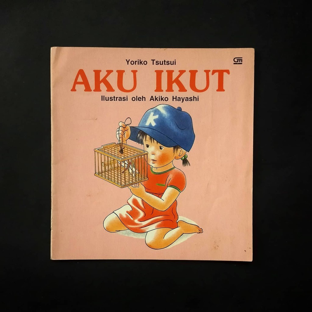 Buku Anak Aku Ikut Yoriko Tsutsui