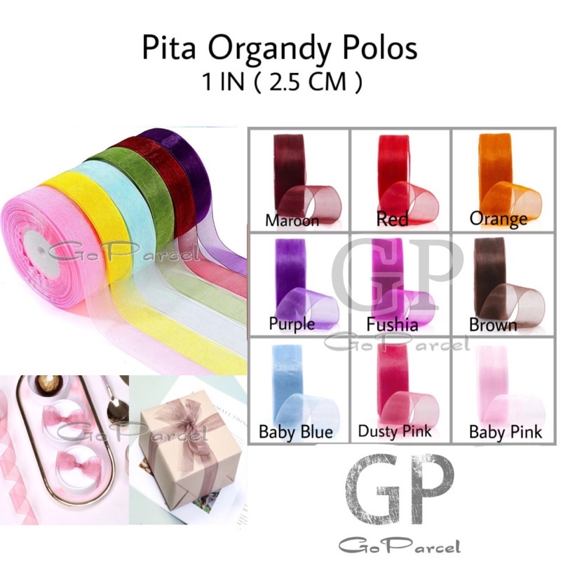 ( Rol 20 Yard ) PITA ORGANDY POLOS 1 IN ( 2.5 CM ) - GIFT RIBBON SILK 25MM 2,5CM 1 INCH PITA ORGANDI ORGANZA HIASAN KADO HAMPERS SOUVENIR