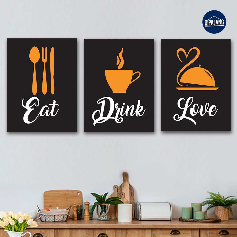 DipajangID Hiasan Dinding Wall Decor Dapur Quotes Background Hitam Dekorasi Dapur Minimalis 30x40 cm
