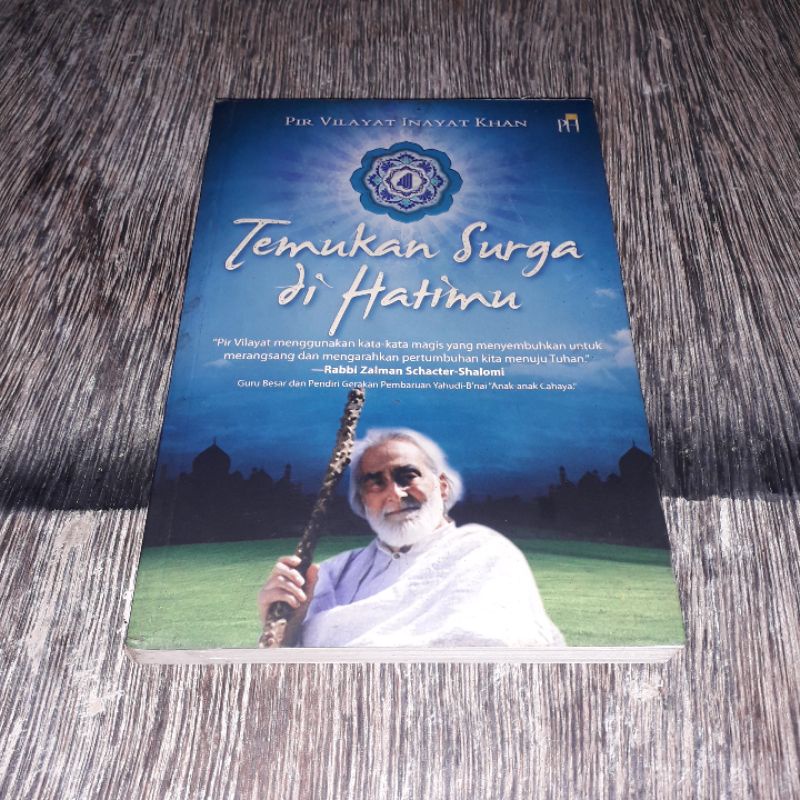 TEMUKAN SURGA DI HATIMU PIR VILAYAT INAYAT KHAN
