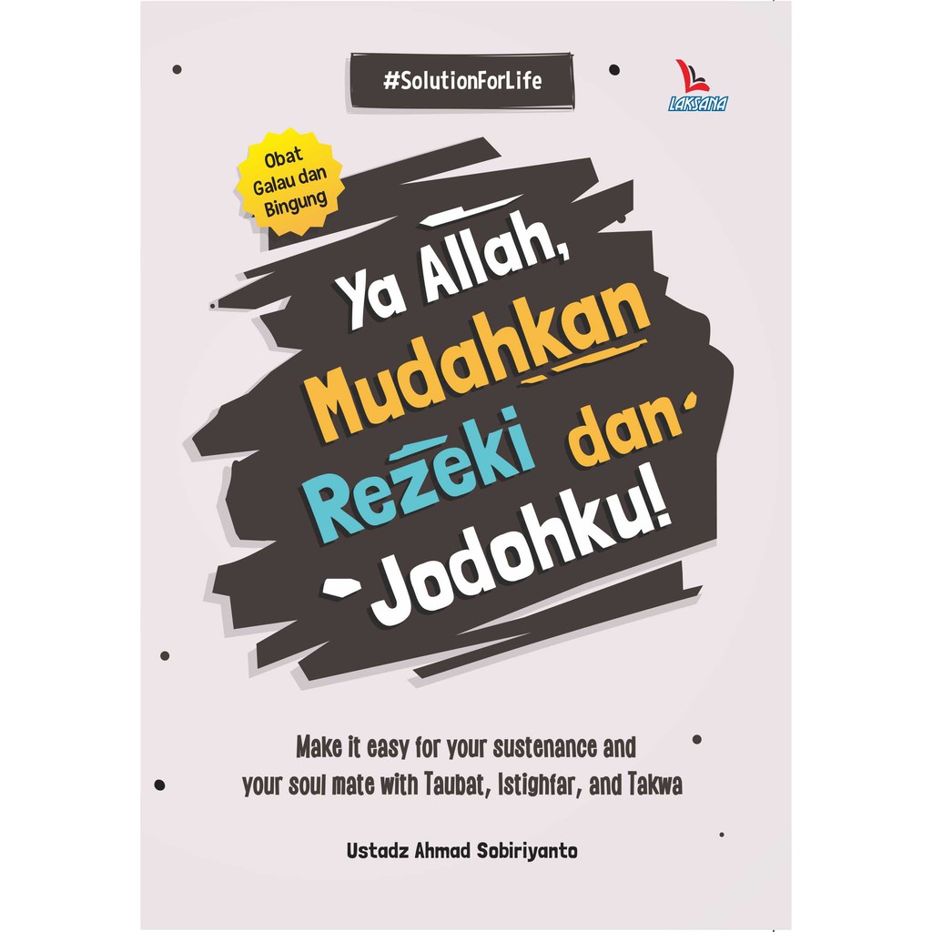 

Buku Ya Allah Mudahkan Rezeki dan Jodohku