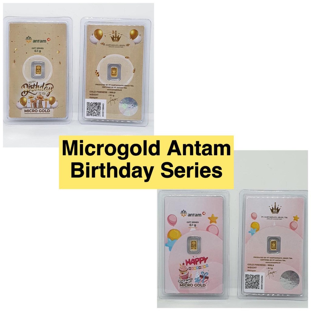 Hampers HAPPY BIRTHDAY SERIES Minigold PREMIUM MICROGOLD 0.1GR 0.25gr - Hartadinata ANTAM Logam Mulia 999.9