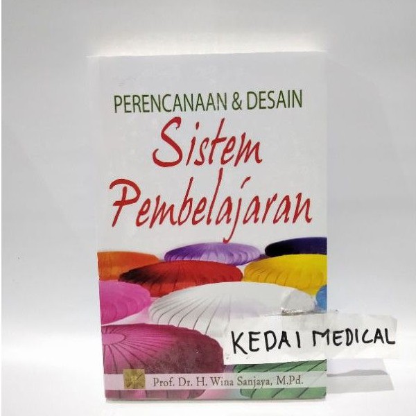 BUKU PERENCANAAN &amp; DESAIN SISTEM PEMBELAJARAN 2017 ORIGINAL