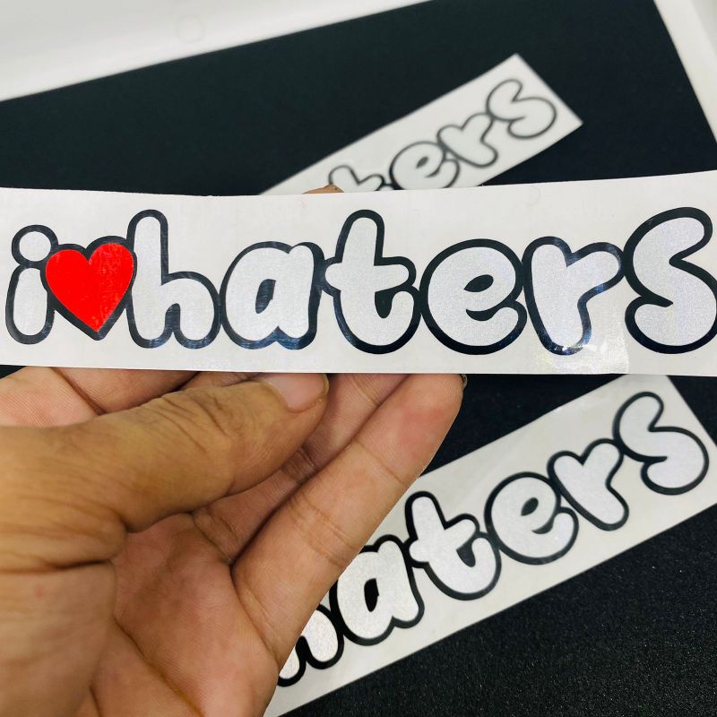 Sticker i love haters cutting stiker