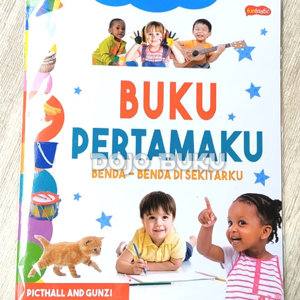 Buku Pertamaku Benda-Benda Di Sekitarku