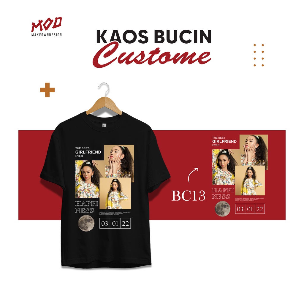 TSHIRT THE BEST GIRLFRIEND EVER  ( BC 13 ) DESAIN ESTETIK CUSTOM AESTHETIC | KAOS BUCIN | SABLON DTF