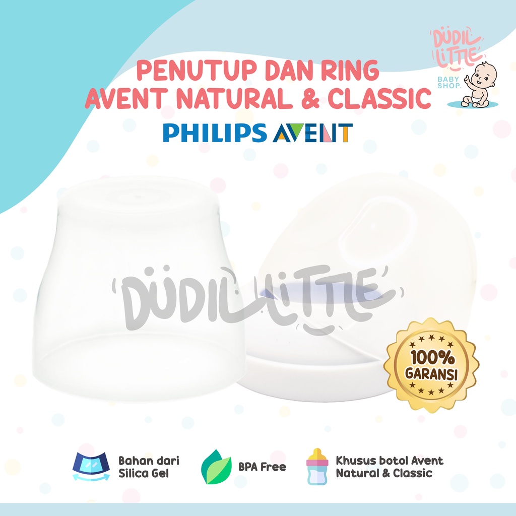 Penutup dan Ring Botol Susu Avent Natural Dan Avent Classic Bpa Free OEM