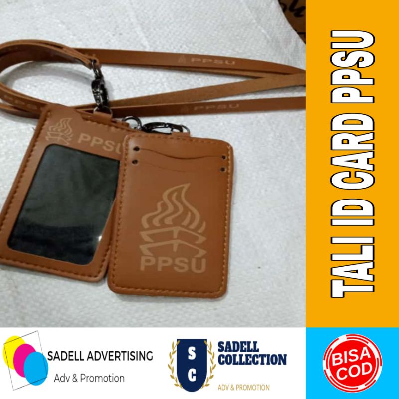

Tali Id Card PPSU Id Card PPSU Coklat
