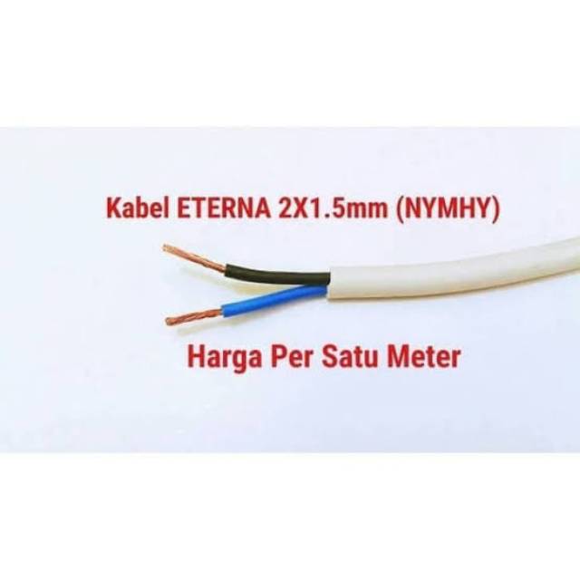 KABEL LISTRIK ETERNA SERABUT NYMHY / NYYHY  2x1.5mm Eterna (Permeter / Ecer)