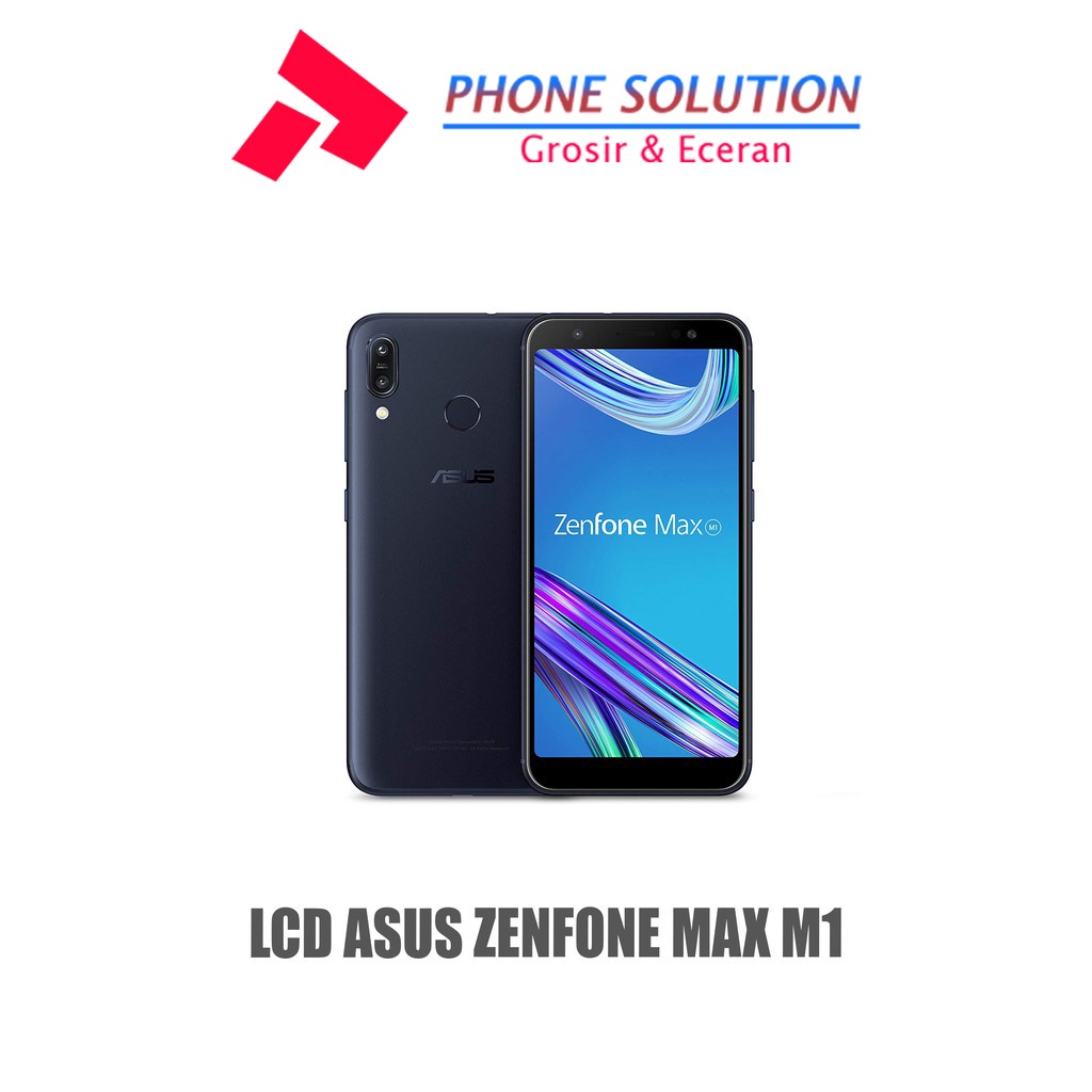 LCD Asus Zenfone Max M1  LCD Asus Zenfone ZB555KL Fullset Touchscreen // Supplier LCD Asus Zenfone Max - Garansi 1 Bulan