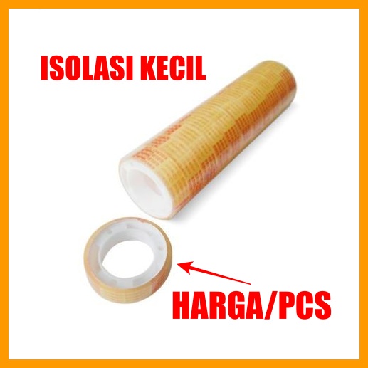 Isolasi kecil/Selotip kecil