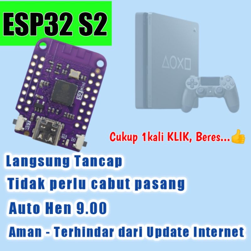 ESP32 S2 UNTUK PS4 HEN 9.00