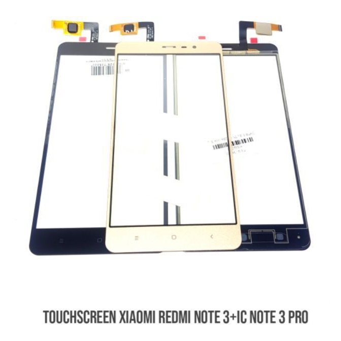 TOUCHSCREEN XIAOMI REDMI NOTE 3 NOTE 3 PRO