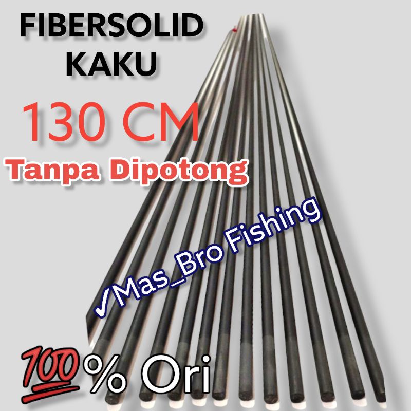 STIK BAHAN CUSTOM JORAN BLANK FIBER SOLID ACTION KAKU PANJANG 130 CM GRATIS PACKING