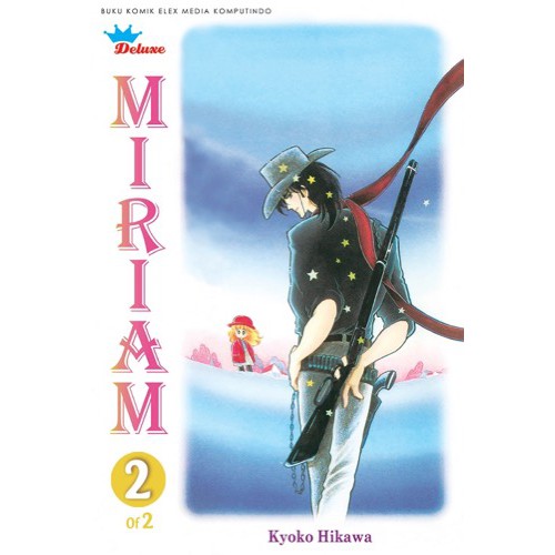 Komik Seri Deluxe: Miriam ( Kyoko Hikawa )