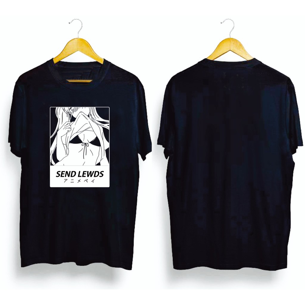 Kaos Anime SEND LEWDS GIGIT BAJU HENTAI