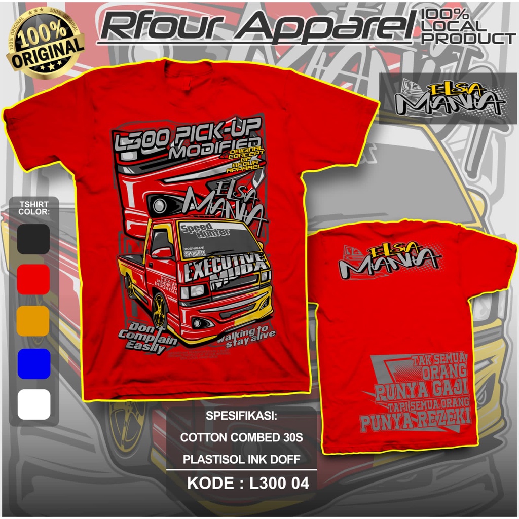 KAOS PICK UP L300 DRIVER PICK UP MBOIS BAJU KAOS DISTRO ELSA MANIA INDONESIA KAOS PRIA PICK UP ELSA