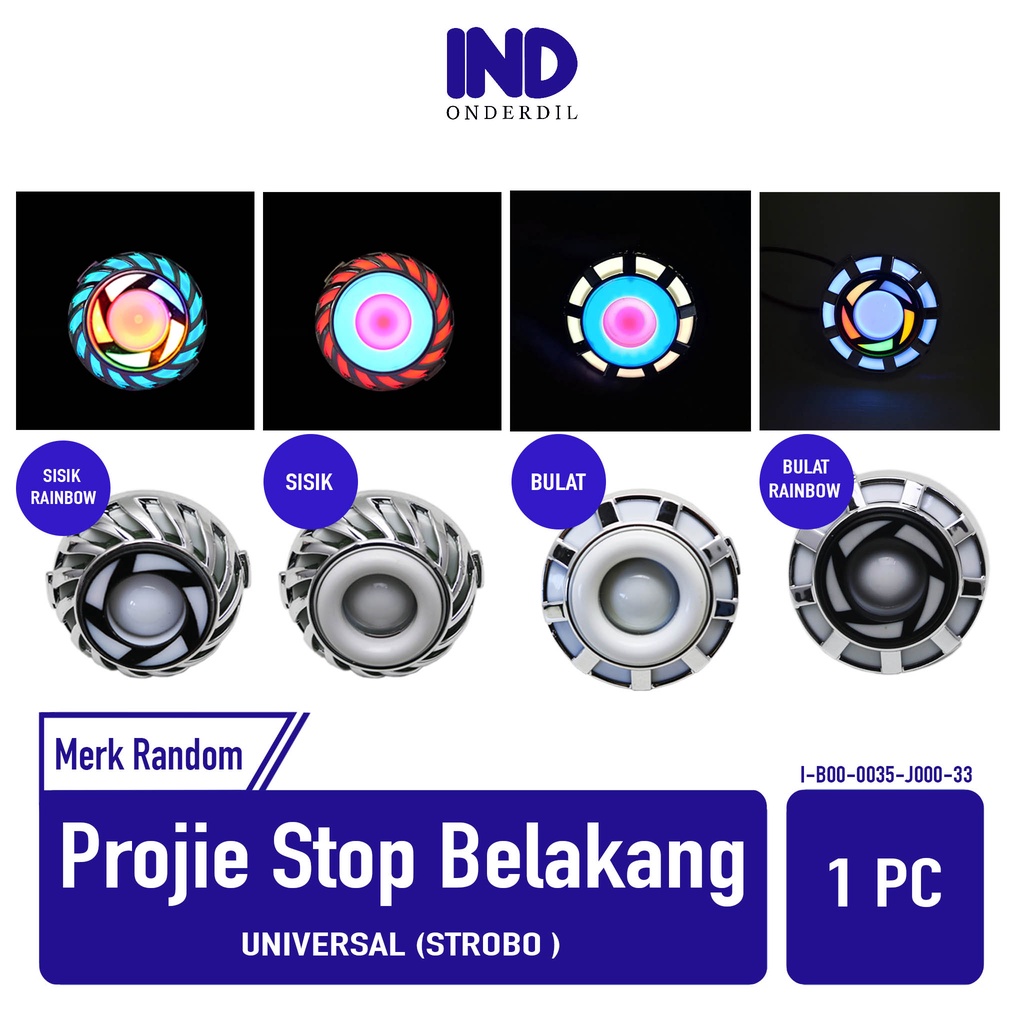 Lampu Stoplamp-Stop Lamp Belakang Projie-Ironman-Pelangi-Rainbow-Bulat-Sisik Strobo Untuk Semua Jenis Motor-Unviresal