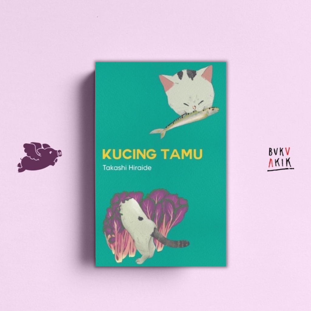 Kucing Tamu - Takashi Hiraide