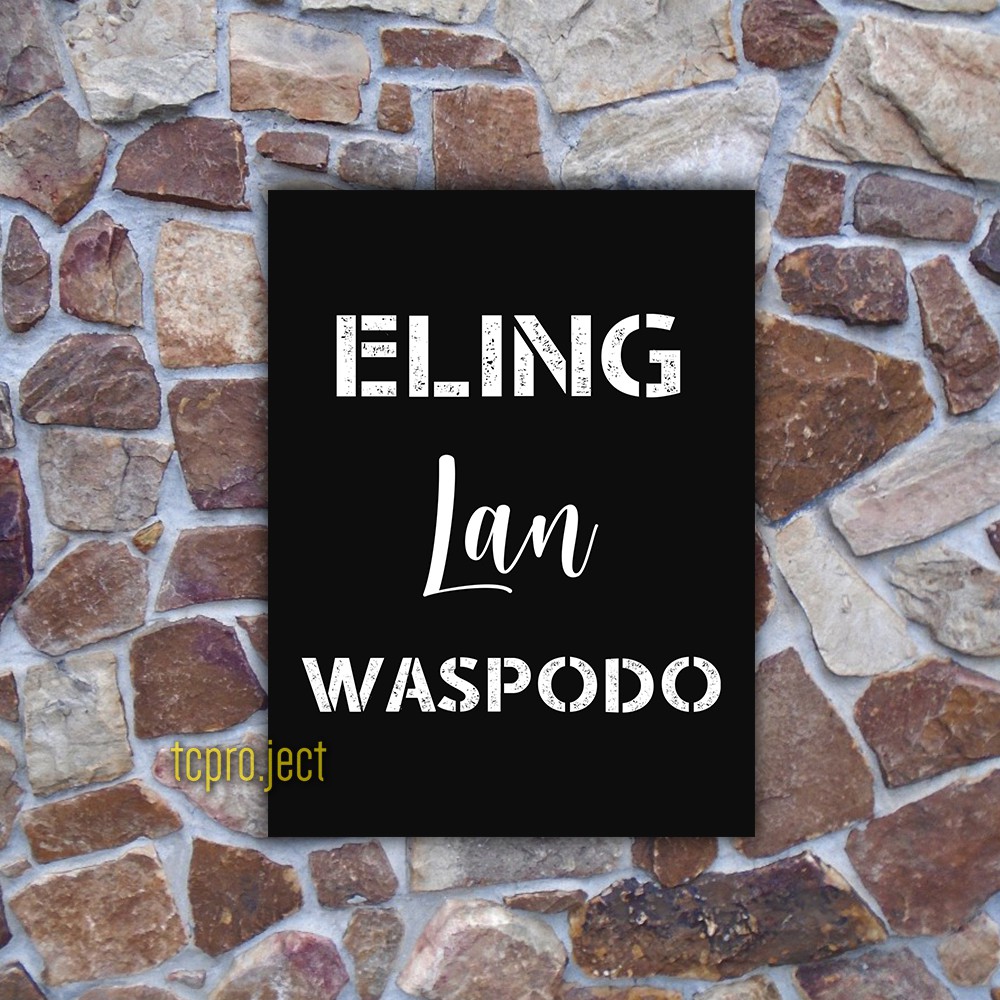 ELING LAN WASPODO QUOTE JAWA POSTER - DEKORASI HIASAN DINDING