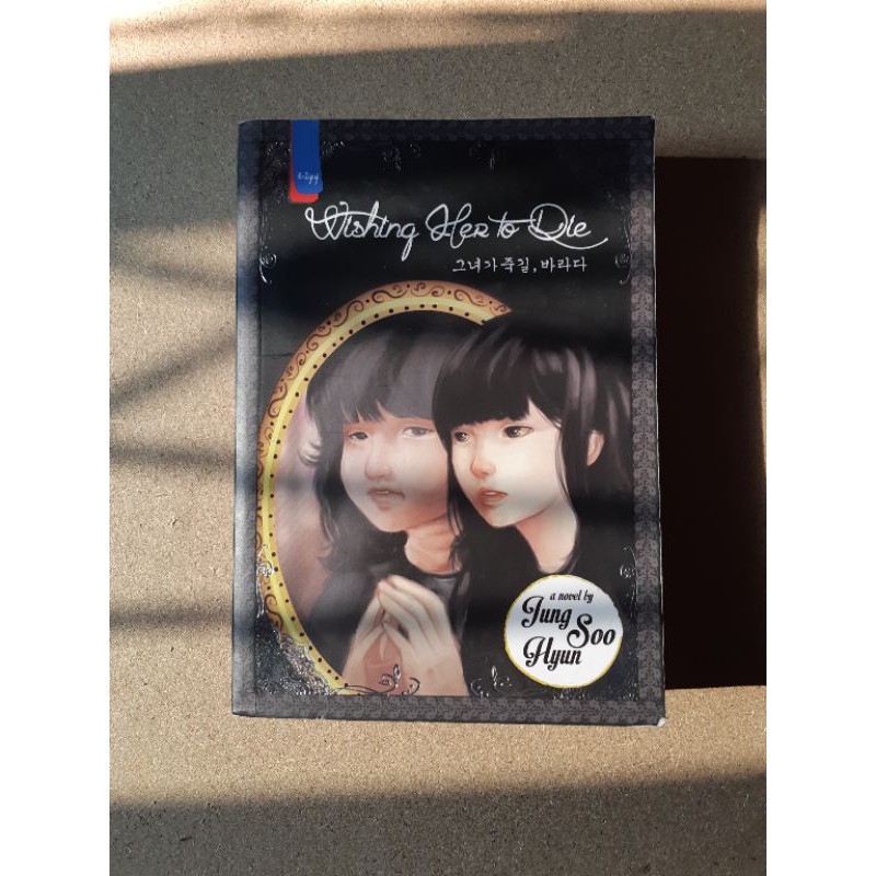 ORIGINAL Preloved Novel Wishing Her to Die