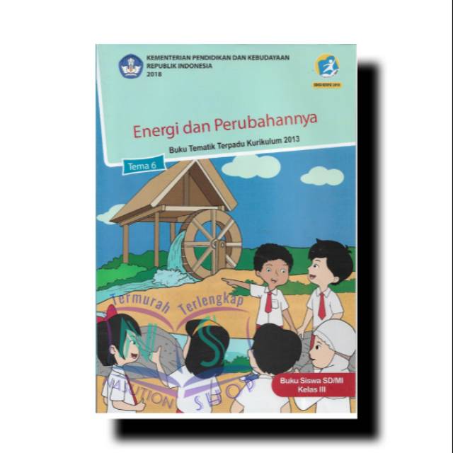 Buku tema 6 kelas 3 sd kemendikbud