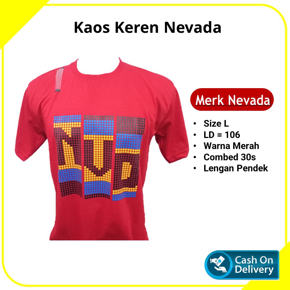 Kaos Nevada Lengan Pendek Pria Wanita Remaja Distro Asli Ori Original Matahari Mall Grosir Murah