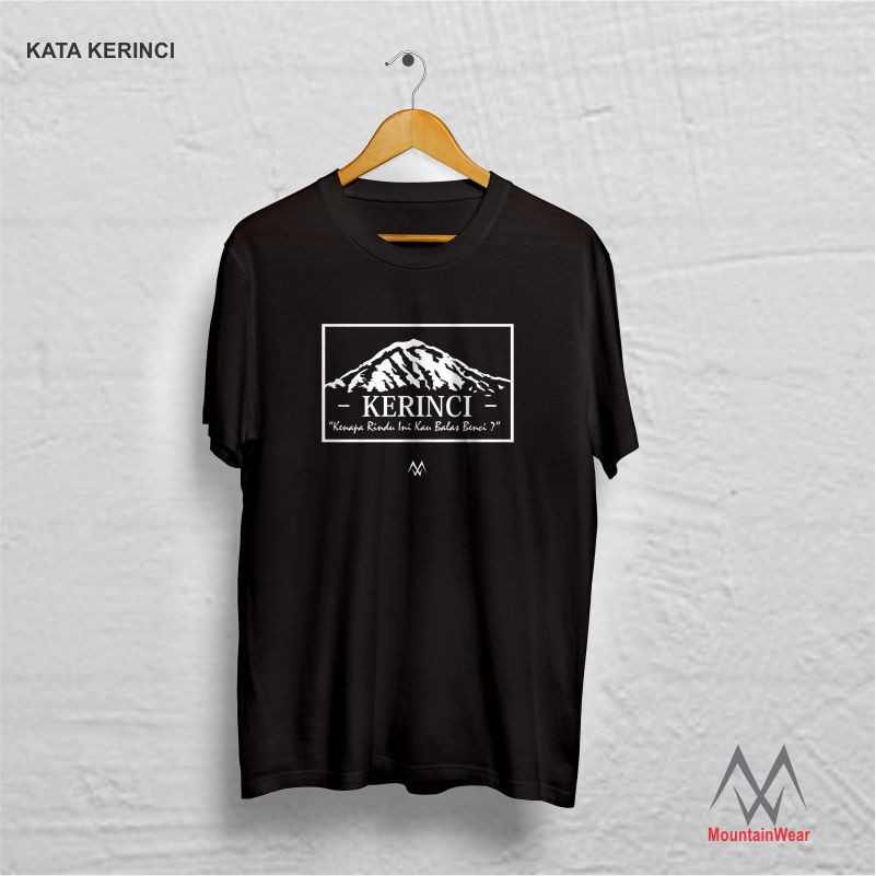 Kaos Pendaki Baju Gunung KATA KERINCI