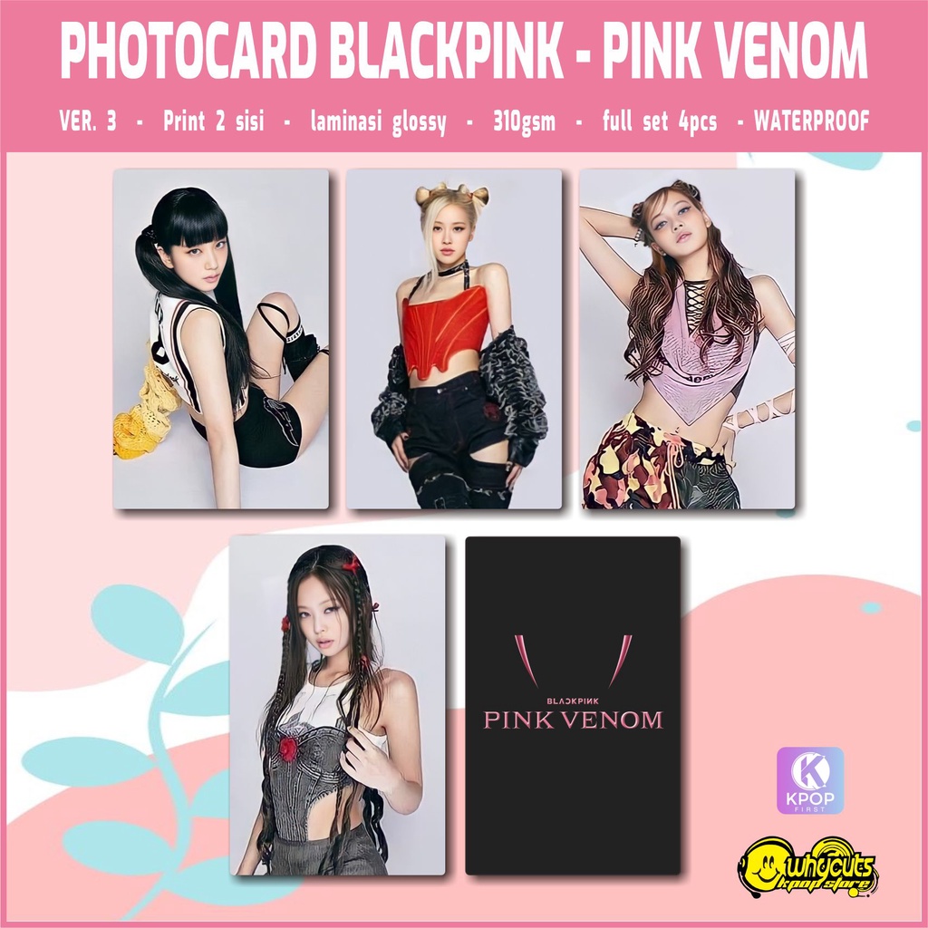 PHOTOCARD SET PC KPOP UNOFFICIAL BLACKPINK &quot;PINK VENOM&quot; / PRINT 2 SISI / GLOSSY / 4 PCS / WATERPROOF