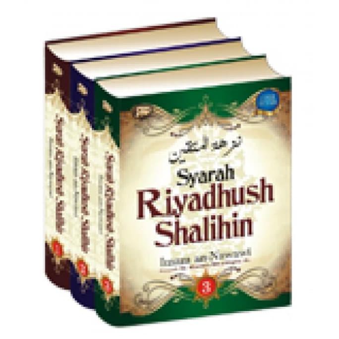Syarah Riyadhush Riyadhus Riyadush Shalihin (3 Jilid) Imam An-Nawawi