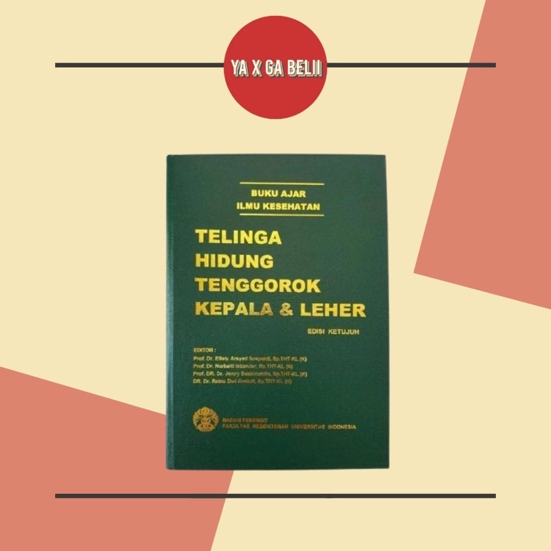 

Buku Ajar Telinga Hidung Tenggorokan 7 ed. - FKUI