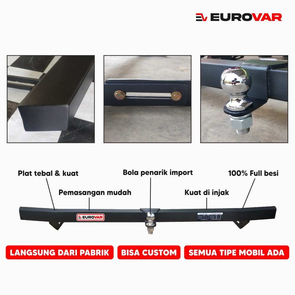 Towing Bar EUROVAR Pengaman Bumper Bemper Belakang Mobil - Custom Towing Bar Polos (Tanpa Bola Towin
