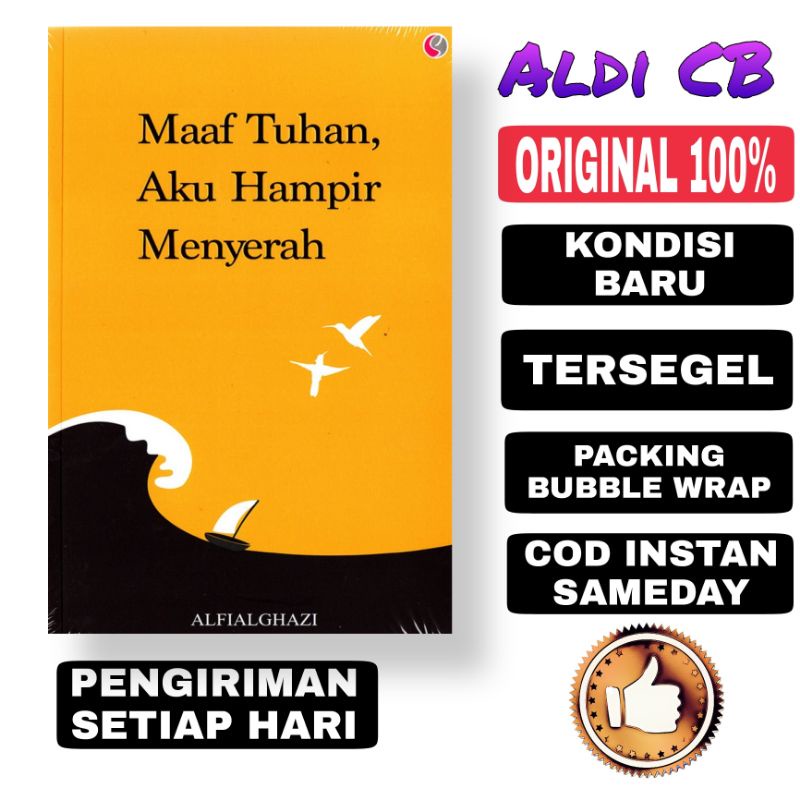 Maaf Tuhan, Aku Hampir Menyerah